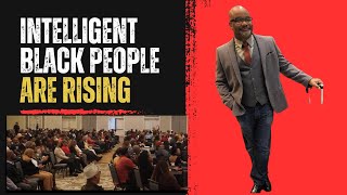 Intelligent Black people are rising Its time for The All Black National Convention [upl. by Morette372]