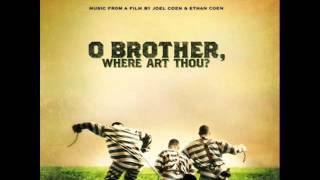 O Brother Where Art Thou 2000 Soundtrack  Didnt Leave Nobody But The Baby [upl. by Helmut]