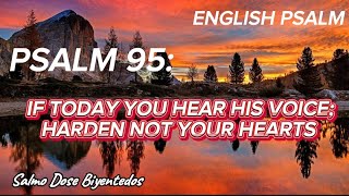 Responsorial Psalm  January 282024 Sunday  IF TODAY YOU HEAR HIS VOICE HARDEN NOT YOUR HEARTS [upl. by Standing]