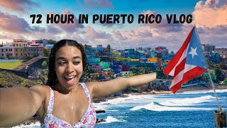 72 Hours In Puerto Rico Vlog [upl. by Lehacim]