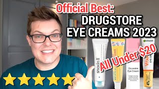 1010 DRUGSTORE EYE CREAMS  Best Eye Creams Under 20 [upl. by Gweneth]