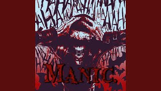 Manic [upl. by Akinyt587]