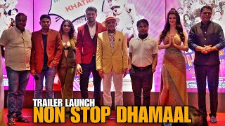 UNCUT  Non Stop Dhamaal Trailer Launch  Rajpal Yadav Annu Kapoor Giorgia Andriani [upl. by Noslien855]