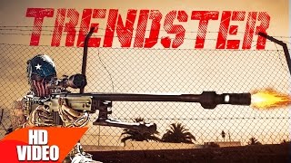 Trendster Full Video  Jazzy B Feat Gangis Khan  Deep Jandu  Latest Punjabi Song 2016 [upl. by Sina]