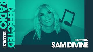 Defected Radio Show Hosted By Sam Divine  200821 [upl. by Zitvaa]