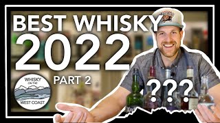 Counting Down the Top 5 Single Malt Scotch Whiskies of 2022  Best of Scotch Whisky 2022 Part 2 [upl. by Zined277]