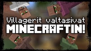 Villagerit valtasivat Minecraftin O [upl. by Spalla]