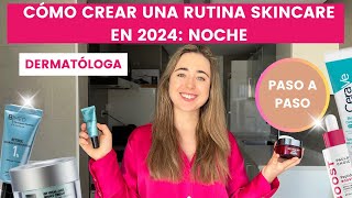 MÉDICO EXPLICA CÓMO CREAR UNA RUTINA SKINCARE DE NOCHE RETINOL FLACIDEZ IMPERFECCIONES [upl. by Haelahk]