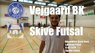 Vejgaard BK  Skive Futsal Klub  udsendelse Kanal Nord  1122024 [upl. by Iadrahs236]