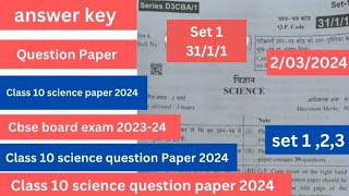 class 10 science answer key 2024  set 123  3111  science class 10 question paper 2024  cbse [upl. by Shaw]