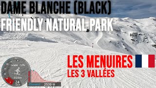 4K Skiing Les Menuires Dame Blanche BLK amp Friendly Natural Park Les3Vallées France GoPro HERO11 [upl. by Karlik]