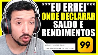 COMO DECLARAR SALDO EM CONTA E OUTROS RENDIMENTOS DA CONTA 99PAY [upl. by Courtund]