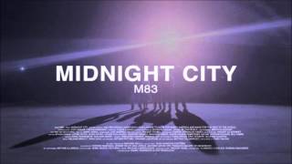 M83  midnight city 1 HOUR [upl. by Darom]