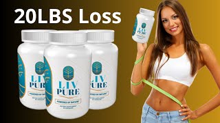 I Tried Liv Pure for 30 Days and Heres What Happened [upl. by Aihsein520]