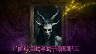 The Mirror Principle [upl. by Nanah]