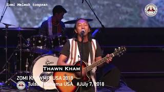 ThawnKham  Pianna VangKhua  ZOMI KHAWMPI USA 2018 [upl. by Miharba]