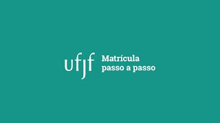 Matrículas  UFJF [upl. by Emelia]