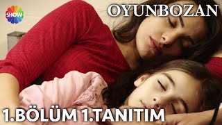 Oyunbozan 1Bölüm 1Tanıtım ᴴᴰ [upl. by Bevis498]