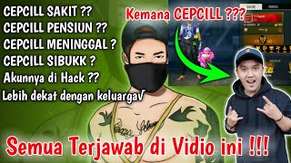 Alasan Cepcil jarang upload Vidio  Cepcil sakit pensiun sibuk  Semuanya Terjawab [upl. by Ocsirf669]