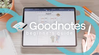 ✏️ Goodnotes 6 Beginners Guide amp Full Walkthrough  Everything you NEED to know [upl. by Eirok]