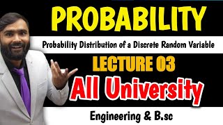 PROBABILITYProbability of a Discrete Random Variable Lecture 03 ALL UNIVERSITY  PRADEEP GIRI SIR [upl. by Bobine]