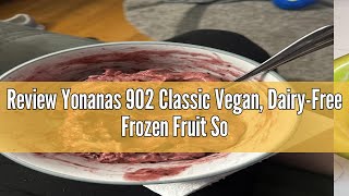 Review Yonanas 902 Classic Vegan DairyFree Frozen Fruit Soft Serve Maker Includes 36 Recipes 200 [upl. by Dayir384]