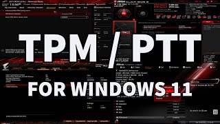 How To Enable TPM  PTT on EVERY Motherboard ASUS MSI Gigabyte ASRock amp BIOSTAR [upl. by Porte]