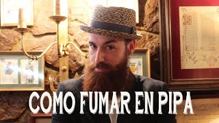 Cómo Fumar Tabaco en Pipa [upl. by Aibonez223]