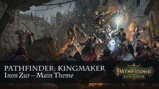 Pathfinder Kingmaker Inon Zur  Main Theme [upl. by Eilram]