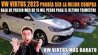 VW VIRTUS 2023 BAJA DE PRECIO 🔴💲 Y SE PONE A LA ALTURA DE NISSAN VERSA 2024 [upl. by Herrod404]