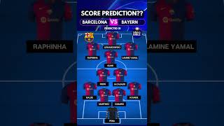 BARCELONA vs BAYERN MUNICH Lineups amp Starting XI🔵🔴 shorts ucl [upl. by Eiramenna]