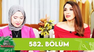 Zuhal Topalla Yemekteyiz 582 Bölüm Yemekteyiz [upl. by Nylrebma393]