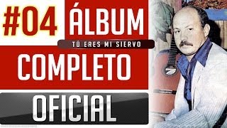 Marino 04  Tu Eres Mi Siervo Album Completo Oficial [upl. by Anelis]