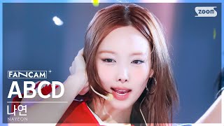 안방1열 직캠4K 나연 ABCD NAYEON FanCam SBS Inkigayo 240623 [upl. by Beitris]