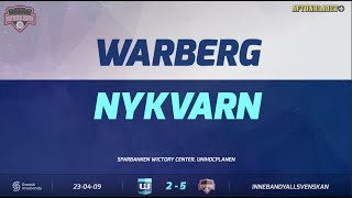 HIGHLIGHTS  Playoff 2 Match 3  Warberg vs Nykvarn  9 april [upl. by Ressler152]