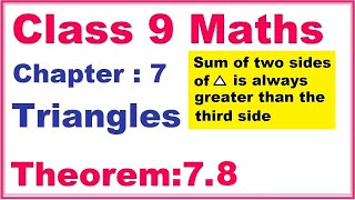 Theorem78 Chapter7 Triangles  Ncert Maths Class 9 [upl. by Lanevuj]