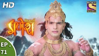 Vighnaharta Ganesh  Ep 71  Webisode  30th November 2017 [upl. by Knah]