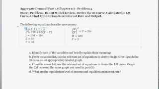 Macro Problem  Calculate the IS Curve amp LM Curve Equations  Equilibrium Interest Rate amp Output [upl. by Behnken971]