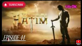 Hatim Drama Full Episode 44💯 [upl. by Nebe]