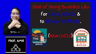 RA 11032 Ease of Doing Business for All Government Offices and Example of the Law [upl. by Mcripley348]