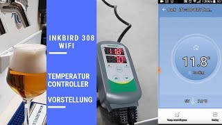 Inkbird ITC 308 Wifi  Temperatur Controller  Vorstellung [upl. by Harday]