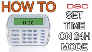 How to Set DSC Keypad on 24h Mode [upl. by Wester]