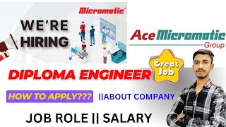 Diploma Engineer Trainee 2024 New Recruitment ACE designer micromatic Apply now DET JOB [upl. by Bannon]