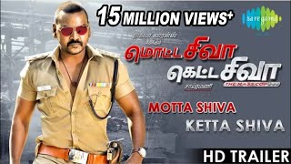 Motta Shiva Ketta Shiva  HD Trailer 1  Raghava Lawrence Nikki Galrani ∣ Sai Ramani [upl. by Dillie]