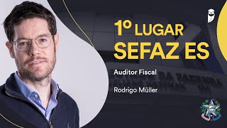 Sefaz ES confira como estudou o 1º colocado para Auditor Fiscal Rodrigo Müller [upl. by Ennovihs]