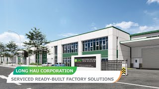 Long Hau serviced readybuilt factory solutions [upl. by Lacsap]