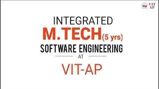 M Tech Admission 5 Year Integrated M Tech in Software Engineering at VIT Amaravati [upl. by Lunt563]