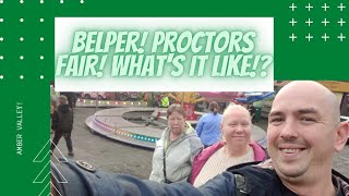 BELPER Proctors Fair Whats It Like [upl. by Au]