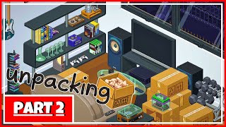 UNPACKING  FULL GAMEPLAY  PC  PART 2 [upl. by Seiter434]