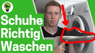 Schuhe in Waschmaschine waschen ✅ ULTIMATIVE ANLEITUNG Turnschuhe reinigen putzen amp sauber machen [upl. by Tilla]